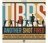The Tibbs - Another Shot Fired