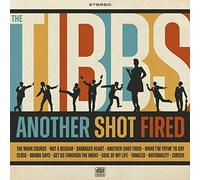 The Tibbs - Another Shot Fired [VINYL]