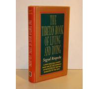 The Tibetan Book of Living and Dying by Sogyal Rinpoche (1992-08-01)