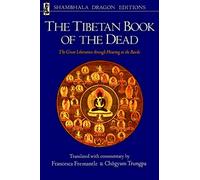 The Tibetan Book of the Dead