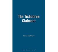The Tichborne Claimant: A Victorian Sensation