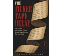 The Ticker Tape Delay: The Untold Mechanical Failure Behind Wall Street's Darkest Week