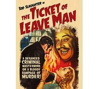 The Ticket Of Leave Man