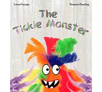 The Tickle Monster: Book 1 (Monster Book Series)