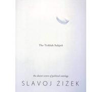 The Ticklish Subject; The Absent Centre of Political Ontology