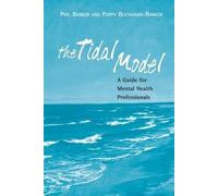 The Tidal Model( A Guide for Mental Health Professionals)[TIDAL MODEL][Paperback]