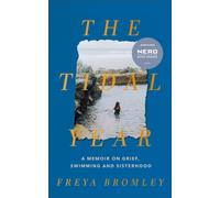 The Tidal Year : shortlisted for the Nero Book Awards 2023