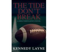 The Tide Don't Break: A Shelf Indulgence Novel