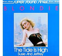 The Tide Is High / Susie and Jeffrey [Vinyl Single 12'']