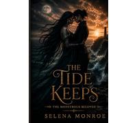 The Tide Keeps (The Monstrous Beloved)