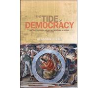 The Tide of Democracy: Shipyard Workers and Social Relations in Britain, 1870-1950