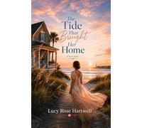 The Tide That Brought Her Home (A Charleston Coast Romance)