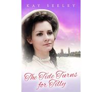 The Tide Turns for Tilly: 3 (The Water Gypsy Books)
