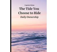 The Tide You Choose to Ride: Daily Ownership