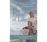 The Tides of Life: Learning to Lead and Serve as You Navigate the Currents of Life
