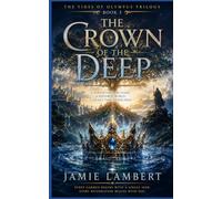 The Tides of Olympus: The Crown of the Deep