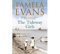 The Tideway Girls: A thrilling wartime saga of jealousy and love