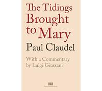 The Tidings Brought to Mary