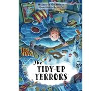 The Tidy-Up Terrors