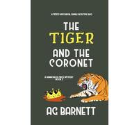 The Tiger and the Coronet: A 1920's historical female detective duo: 2 (A Hammond & Circle Mystery)