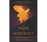 The Tiger at Midnight: 1