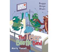 The Tiger Beetle Band: Buggy Bingo Blues