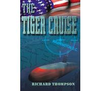 The Tiger Cruise