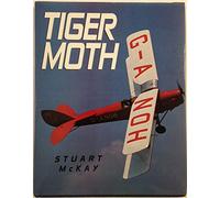 The Tiger Moth: A Tribute