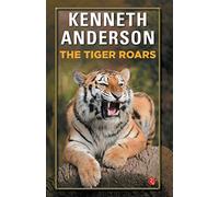 The Tiger Roars
