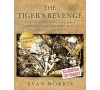 The Tiger’s Revenge: Enhanced Edition