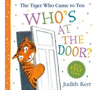 The Tiger Who Came To Tea: Who's at the Door?