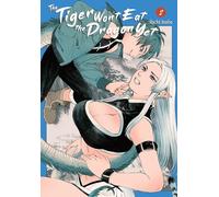 The Tiger Won't Eat the Dragon Yet, Vol. 2: Volume 2 (TIGER WONT EAT THE DRAGON YET GN)