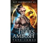 The Tiger's Ambush: Volume 3 (Kit Davenport)