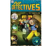 The Tiger's Eye: Volume 2 (Pup Detectives)