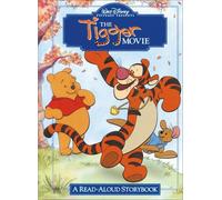 The Tigger Movie: A Read-Aloud Storybook
