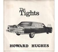 THE TIGHTS - Howard Hughes