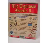 The Tightwad Gazette II: Promoting Thrift As a Viable Alternative Lifestyle