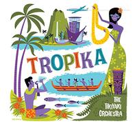 The Tikiyaki Orchestra – Tropika – Vinyl (Membran)