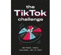 The TikTok Challenge