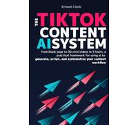 The TikTok content AI system: From blank page to 30 viral videos in 5 hours. A practical framework for using AI to generate, script, and systematize your content workflow