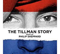 The Tillman Story (Original Soundtrack)
