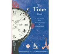 The Time Book: A Brief History from Lunar Calendars to Atomic Clocks