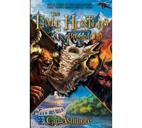 The Time Hunters and the Blessed Isle: 8