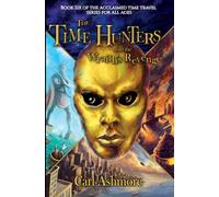 The Time Hunters and the Wraith's Revenge: 6