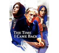 The Time I Came Back