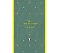 The Time Machine: (The Penguin English Library)