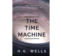 The Time Machine (Illustrated)