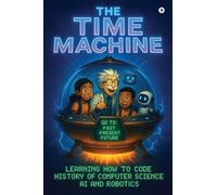 The Time Machine Part One