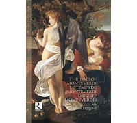 The Time of Monteverdi