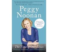 The Time of Our Lives: Collected Writings